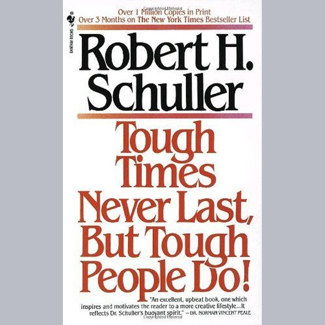 Tough Times Never Last, But Tough People Do! EnglishBookHouse