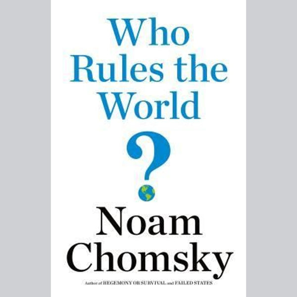 Who Rules the World?