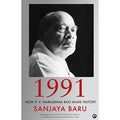 1991: How P. V. Narasimha Rao Made History