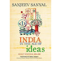 India in the Age of Ideas: Select Writings: 2006-2018