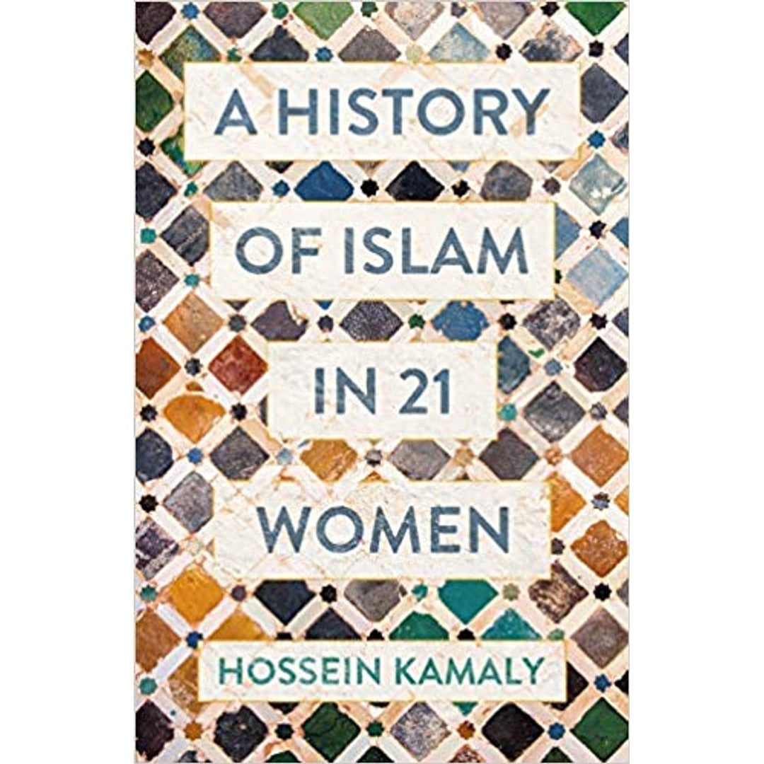 A History of Islam in 21 Women EnglishBookHouse