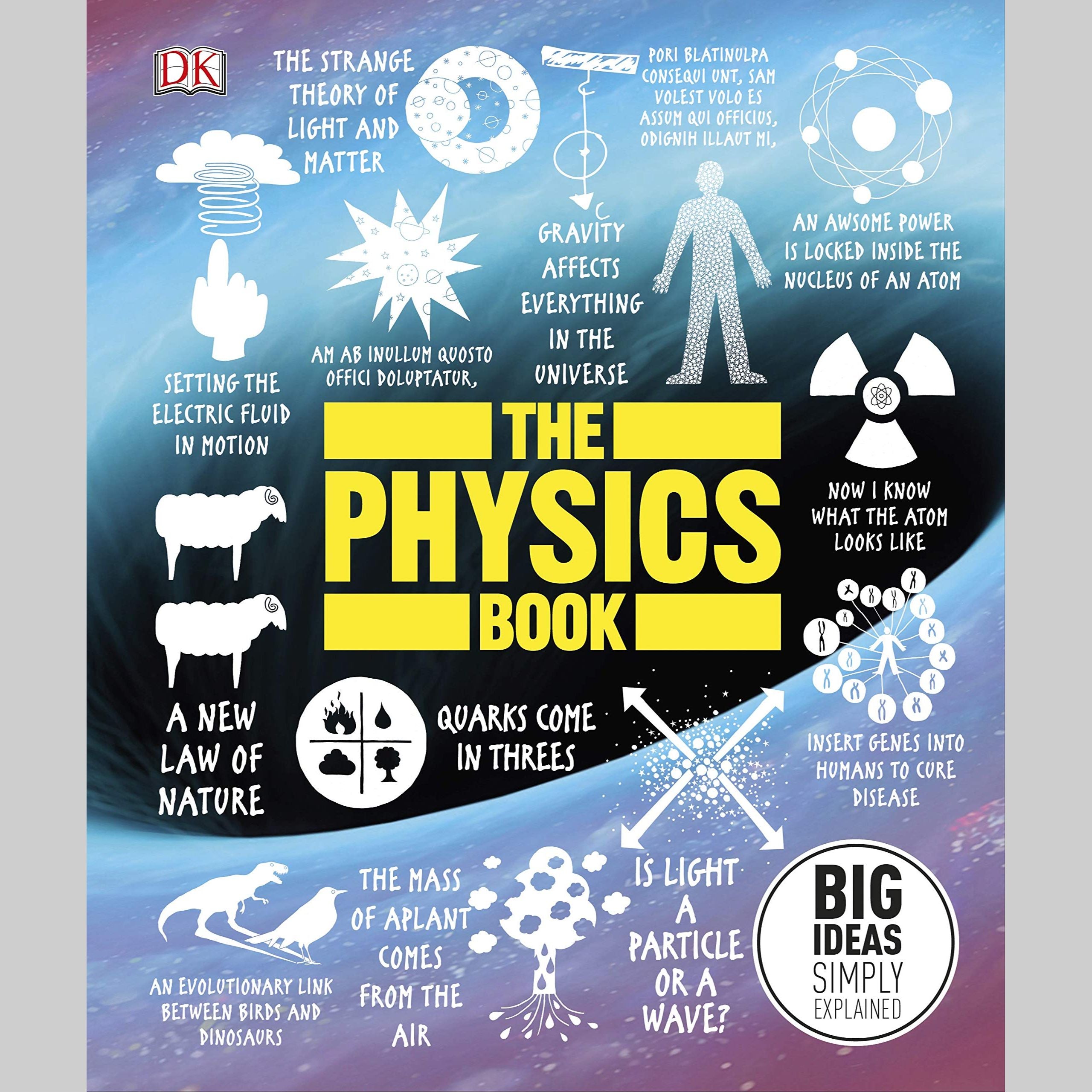 The Physics Book: Big Ideas Simply Explained EnglishBookHouse