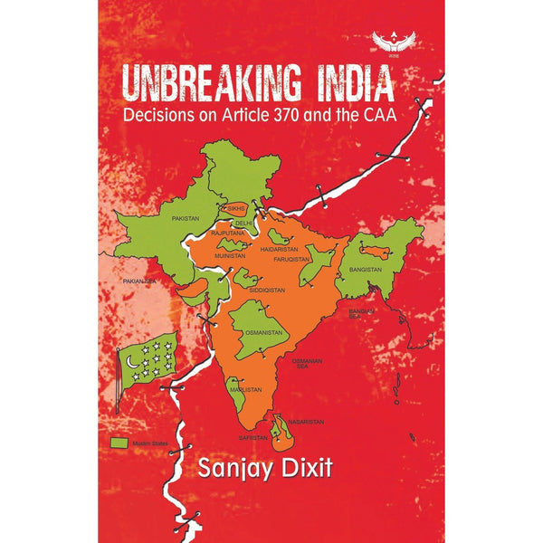 Unbreaking India: Decision on Article 370 and the CAA