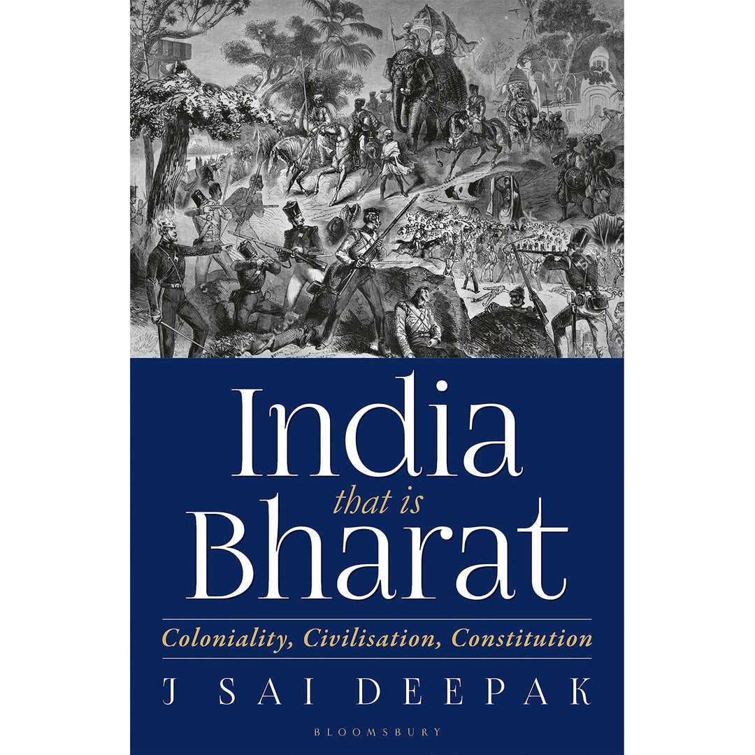 India that is Bharat: Coloniality, Civilisation, Constitution