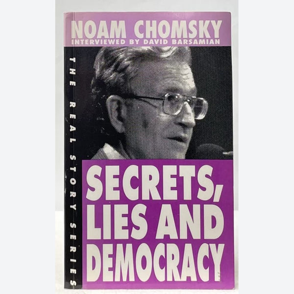 Secrets, Lies and Democracy
