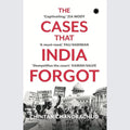 The Cases that India Forgot