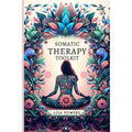 Somatic Therapy Toolkit: Fast, Effective Exercises for Trauma Recovery and Lasting Emotional Wellness EnglishBookHouse