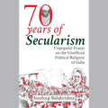 Seventy Years of Secularism