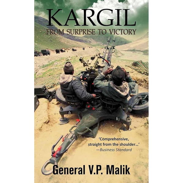 Kargil-From Surprise TO Victory