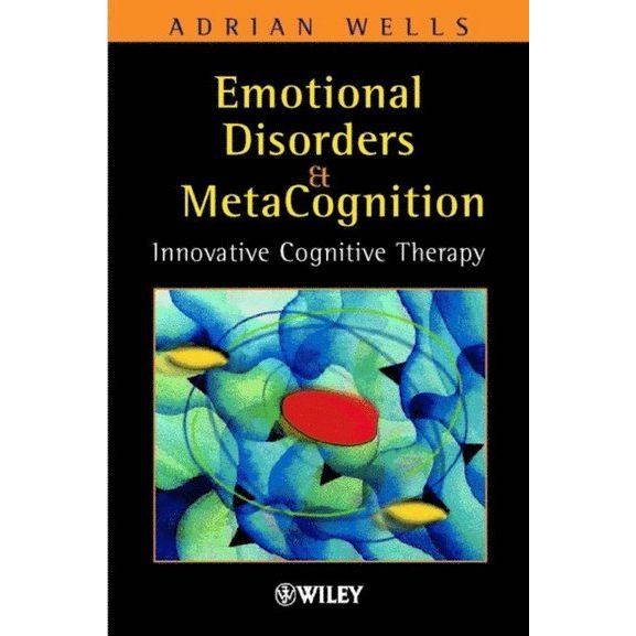Emotional Disorders and Metacognition: Innovative Cognitive Therapy EnglishBookHouse