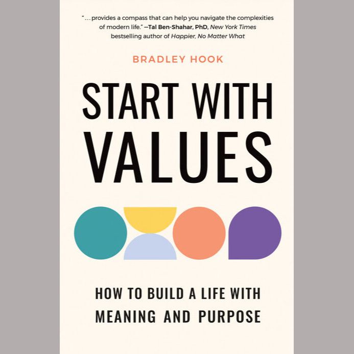 Start With Values: How to Build a Life with Meaning and Purpose EnglishBookHouse