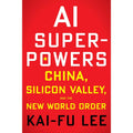 AI Superpowers: China, Silicon Valley, and the New World Order EnglishBookHouse