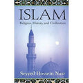 Islam: Religion, History, and Civilization EnglishBookHouse