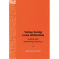 Turkey: facing a new millennium EnglishBookHouse